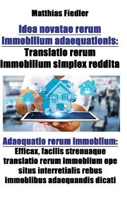 Idea novatae rerum immobilium adaequationis