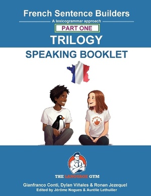 French Sentence Builders Trilogy Part 1 - A Speaking Booklet