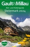 Gault&Millau Alm- und Hüttenguide Steiermark 2024