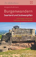 Ruthmann, M: Burgenwandern Saarland und Südwestpfalz