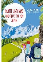 Matti und Max: Abenteuer in den Alpen