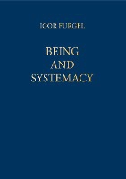 Furgel, I: Beeing and Systemacy