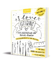 I Love Lettering - Der Block für alle Schnell-Starter Volume 3