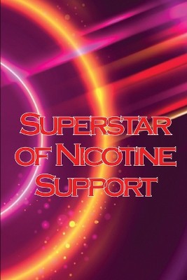 Superstar of Nicotine Support