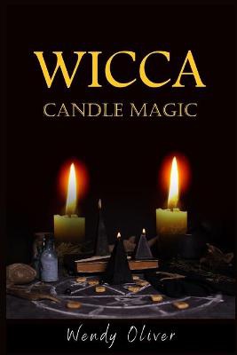 WICCA CANDLE MAGIC