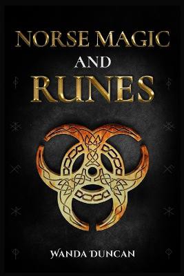 Duncan, W: Norse Magic and Runes
