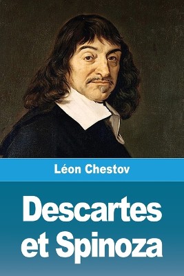 Descartes et Spinoza
