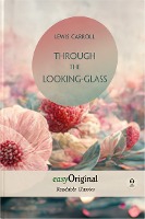 Through the Looking-Glass (with audio-online) - Readable Classics - Unabridged english edition with improved readability