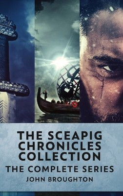 The Sceapig Chronicles Collection