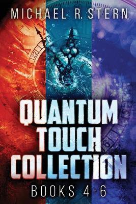 Quantum Touch Collection - Books 4-6