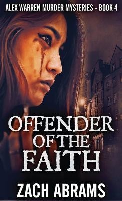 Offender Of The Faith