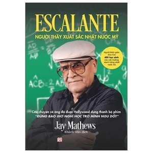 Escalante: The Best Teacher in America