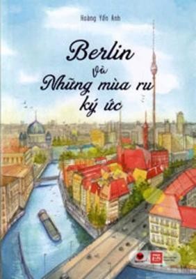 Berlin and the Seasons of Reminiscence