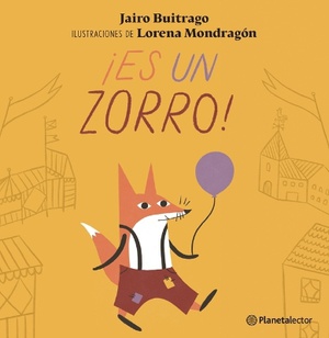 �Es Un Zorro! / It's a Fox!