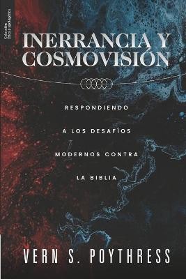 Inerrancia y Cosmovision