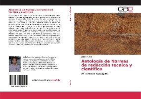 Antología de Normas de redacción tecnica y científica