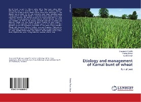 Etiology and management of Karnal bunt of wheat