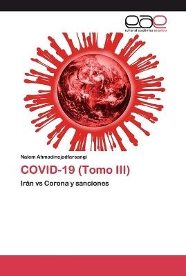 COVID-19 (Tomo III)