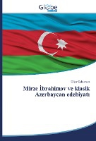 Mirze ¿brahimov ve klasik Azerbaycan edebiyat¿