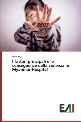 I fattori principali e le conseguenze della violenza in Myanmar-Hospital