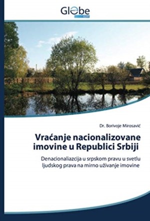 Vracanje nacionalizovane imovine u Republici Srbiji
