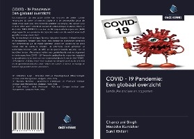 COVID - 19 Pandemie: Een globaal overzicht