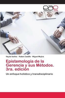 Epistemología de la Gerencia y sus Métodos. 3ra. edición