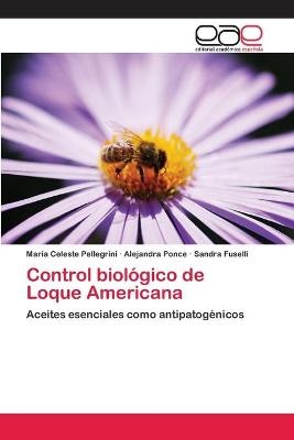 Control biológico de Loque Americana