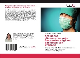 Antígenos alimentarios más frecuentes e IgE en pacientes con Urticaria