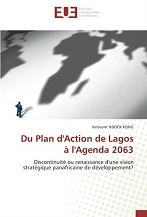 Du Plan d'Action de Lagos à l'Agenda 2063