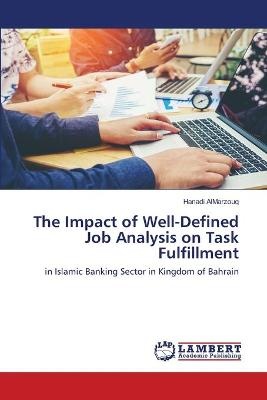 The Impact of Well-Defined Job Analysis on Task Fulfillment