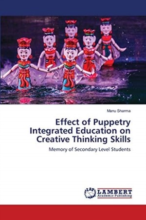 Effect of Puppetry Integrated Education on Creative Thinking Skills