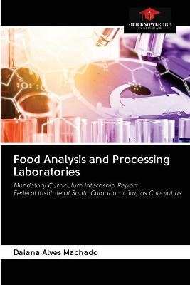 Food Analysis and Processing Laboratories