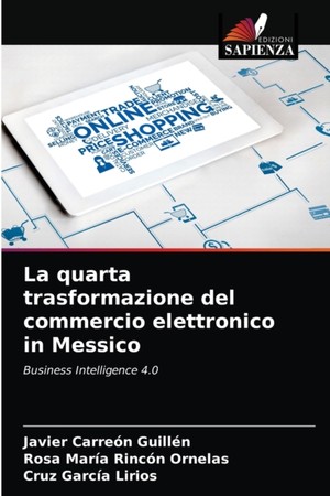 La quarta trasformazione del commercio elettronico in Messico