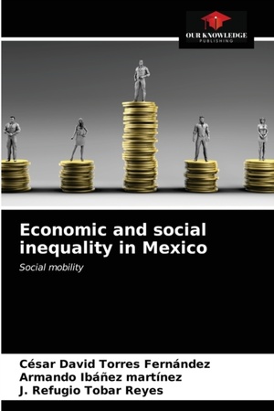 Economic and social inequality in Mexico