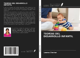 TEORÍAS DEL DESARROLLO INFANTIL