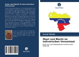 Staat und Macht im bolivarischen Venezstaat