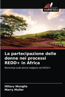 La partecipazione delle donne nei processi REDD+ in Africa