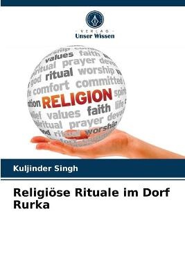Religiöse Rituale im Dorf Rurka