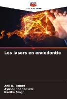 Les lasers en endodontie