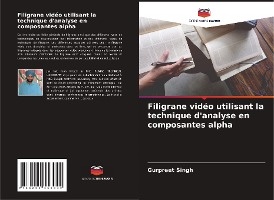 Filigrane vidéo utilisant la technique d'analyse en composantes alpha