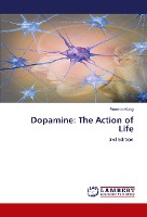 Dopamine: The Action of Life