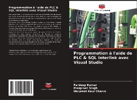 Programmation à l'aide de PLC & SQL Interlink avec Visual Studio