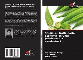 Studio sui tratti morfo-economici in Okra (Abelmoschus esculentus L.)