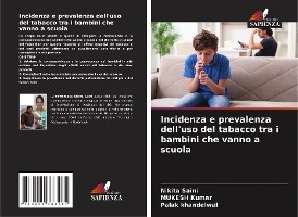 Incidenza e prevalenza dell'uso del tabacco tra i bambini che vanno a scuola