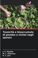 Tossicit� e bioaccumulo di piombo e nichel negli spinaci