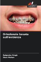 Ortodonzia basata sull'evidenza