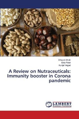 A Review on Nutraceuticals