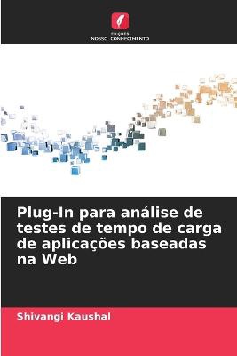 Plug-In para análise de testes de tempo de carga de aplicações baseadas na Web