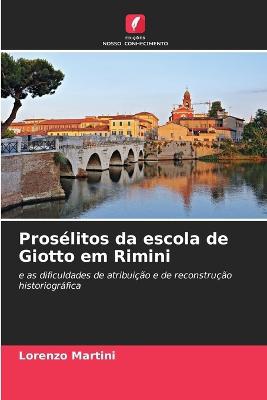 Prosélitos da escola de Giotto em Rimini